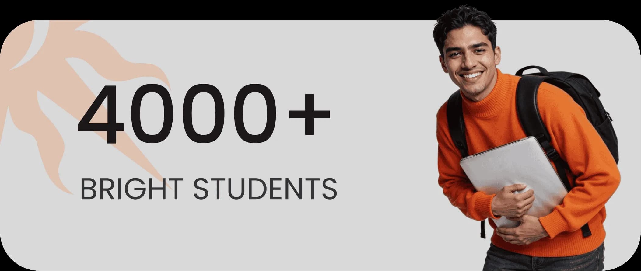 4000+ Bright Students