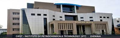 Central Institute of Petrochemicals Engineering & Technology, Chennai
