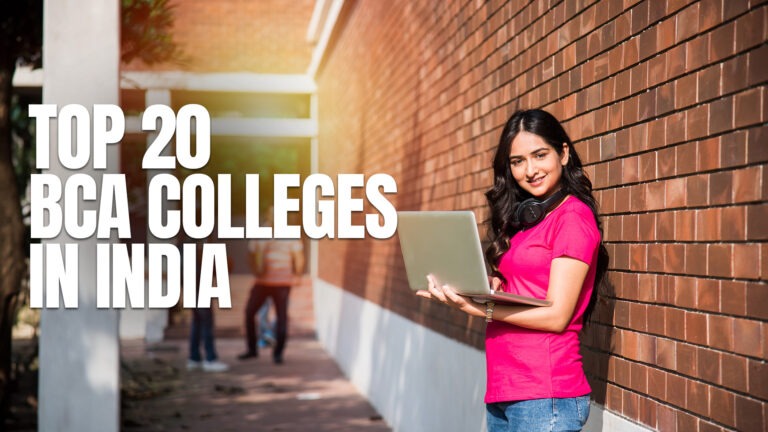 Read more about the article Top  BCA Colleges in India
